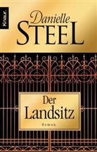 Danielle Steel - Der Landsitz