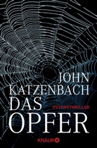 John Katzenbach - Das Opfer