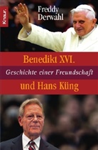 Freddy Derwahl - Benedikt XVI. und Hans Küng