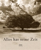Rudolf (Fotogr.) Wittmann, Rudolf Wittmann - Alles hat seine Zeit