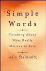 Adin Steinsaltz, Adin Even-Israel Steinsaltz, Elana Schachter, Ditsa Shabtai - Simple Words