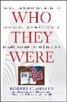 Robert C. Shaler, Shaler Robert C. - Who They Were