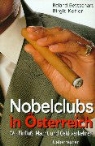 Roland Bettschart, Birgit Kofler - Nobelclubs in Österreich