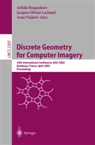 Achille Braquelaire, Jacques-Olivie Lauchaud, Jacques-Olivier Lauchaud, Anne Vialard - Discrete Geometry for Computer Imagery