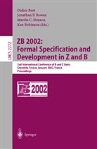 Didier Bert, Jonathan P. Bowen, Martin C Henson et al, Martin C. Henson, Jonatha P Bowen, Jonathan P Bowen... - ZB 2002: Formal Specification and Development in Z and B