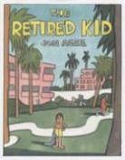 Jon Agee, Jon Agee - The Retired Kid