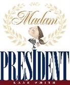 Lane Smith, Lane Smith - Madam President