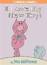 Mo Willems, Mo Willems - I Love My New Toy!