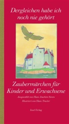 Hans-Joachim Simm, Hans Traxler, Hans- Simm, Hans-Joachim Simm, Hans Traxler - Zaubermärchen für Kinder und Erwachsene