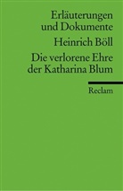 Werner Bellmann, Heinrich Böll, Werner Bellmann, Christine Hummel - Heinrich Böll 'Die verlorene Ehre der Katharina Blum'