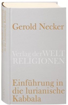 Gerold Necker - Einführung in die lurianische Kabbala