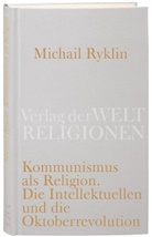 Michail Ryklin, Mikhail Ryklin - Kommunismus als Religion