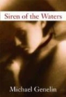 Michael Genelin - Siren of the Waters