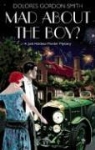 Dolores Gordon-Smith - Mad About the Boy?