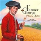 Layne Johnson, Peggy Thomas, Layne Johnson - Farmer George Plants a Nation