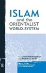 Mazhar Al-Zo'by, Al-Zo'by Mazhar, Khaldoun Samman, Khaldoun (EDT)/ Al-zo'by Samman, Samman Khaldoun, Mazhar Al-Zo'by... - Islam And The Orientalist World-System