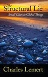 Charles Lemert, Charles C. Lemert - Queer Things Abounding