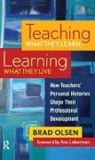 Brad Olsen, Olsen Brad - Teaching What They Learn, Learning What They Live