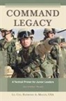 Raymond Millen, Raymond A Millen, Raymond A. Millen, Lt. Col. Raymond A. Millen Usa, Lt. Col. Raymond A. Millen Usa - Command Legacy