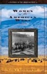Laura Woodworth-Ney, Laura E Woodworth-Ney, Laura E. Woodworth-Ney - Women in the American West