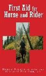 Nancy S. Loving, Nancy S. Preston Loving, Nancy S./ Preston Loving, Gilbert Preston - First Aid for Horse and Rider