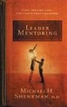 Michael Shenkman, Michael H. Shenkman - Leader Mentoring