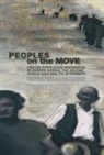 Pertti Ahonen, Gustavo Corni, Jerzy Kochanowski, Rainer Schulze, Tamas Stark, Barbara Stelzl-Marx... - People on the Move