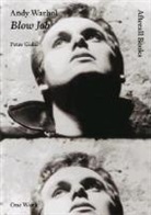 Peter Gidal, Peter/ Warhol Gidal, Andy Warhol, Mark Lewis - Andy Warhol, Blowjob
