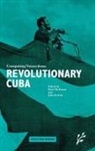 John Kirk, John M. Kirk, Peter Mckenna - Competing Voices From Revolutionary Cuba