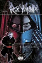 Jeremy Cox, Eric, EricJ, Arvi Nelson, Arvid Nelson, Juan Ferreyra - Rex Mundi - 4: Krone und Schwert