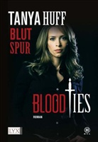 Tanya Huff - Blood Ties - Bd.2: Blood Ties, Blutspur