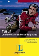 Julio Ardila, Reiner Kornberger - Yusuf - Un clandestino en busca del paraíso