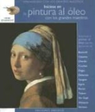 Henri Senarmont - Iníciese en la pintura al óleo con los grandes maestros