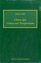 Jianfu Chen - Chinese Law: Context and Transformation