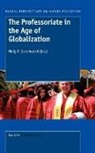 N. P. Stromquist - The Professoriate in the Age of Globalization