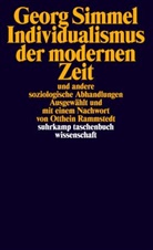 Georg Simmel, Otthei Rammstedt, Otthein Rammstedt - Individualismus der modernen Zeit