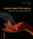Marti Grunwald, Martin Grunwald - Human Haptic Perception