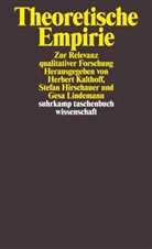 Stefa Hirschauer, Stefan Hirschauer, Herber Kalthoff, Herbert Kalthoff, Gesa Lindemann - Theoretische Empirie