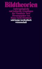 Klau Sachs-Hombach, Klaus Sachs-Hombach, Klaus (Hrsg.) Sachs-Hombach - Bildtheorien
