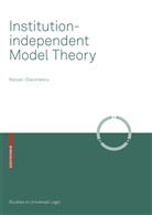 Razvan Diaconescu - Institution-independent Model Theory