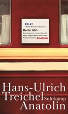 Hans-Ulrich Treichel - Anatolin