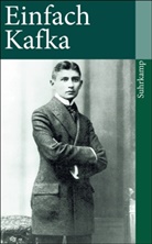 Franz Kafka, Peter Höfle - Einfach Kafka