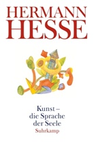 Hermann Hesse, Volke Michels, Volker Michels - Kunst - die Sprache der Seele