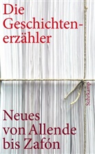 Isabe Allende, Jure Becker, Samuel u a Beckett, Diverse, Lisa St. Aubin de Téran, Suhrkamp Verlag... - Die Geschichtenerzähler