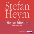 Stefan Heym - Die Architekten, 2 Audio-CDs (Hörbuch)