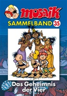 Mosaik Team, Klaus D Schleiter, Klaus D. Schleiter - Mosaik Sammelband - Bd.35: Mosaik Sammelband - Das Geheimnis der Vier