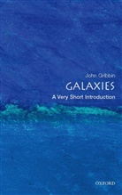 John Gribbin, John (Visiting Fellow in Astronomy Gribbin - Galaxies: a Very Short Introduction