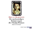Bruce Robinson, Tilo Prückner - Die merkwürdigen Erinnerungen des Thomas Penman, 4 Audio-CDs (Audio book)