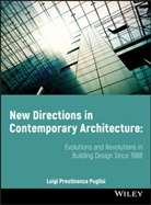 Luigi Puglisi, Luigi Prestinenza Puglisi, Puglisi Luigi Prestinenza - New Directions in Contemporary Architecture