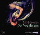 Mo Hayder, Dietmar Bär - Der Vogelmann (Hörbuch)